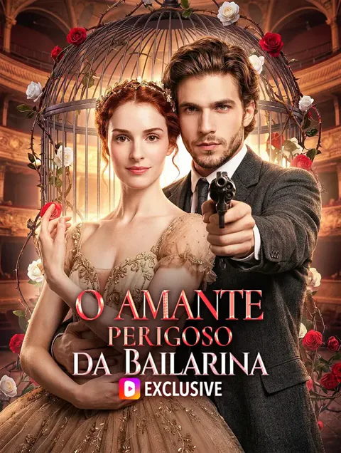 O Amante Perigoso da Bailarina capa — assistir aos 40 episódios grátis em HD