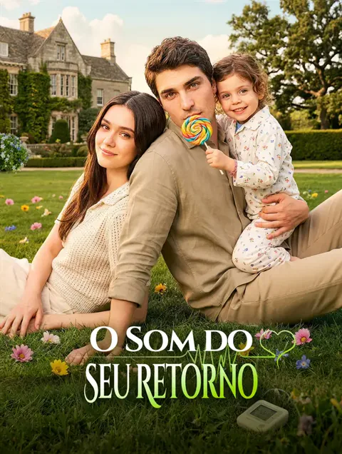 O Som do Seu Retorno capa — assistir aos 61 episódios grátis em HD