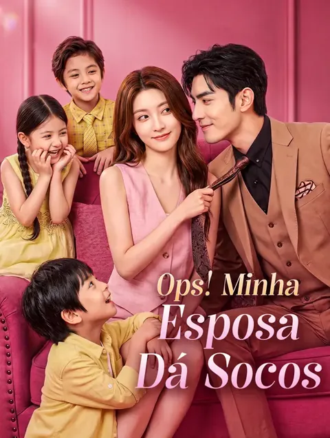 Ops! Minha Esposa Dá Socos capa — assistir aos 80 episódios grátis em HD