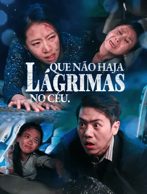Que Não Haja Lágrimas no Céu.(Dublado) capa — assistir aos 80 episódios grátis em HD