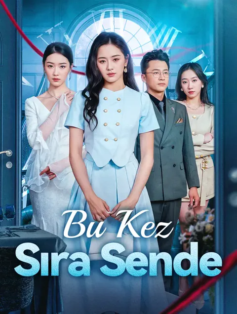 Bu Kez Sıra Sende(Dublajlı) dizisi kapak görseli — 56 bölüm full HD Türkçe izle