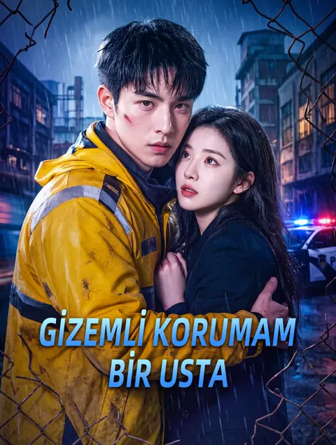 GİZEMLİ KORUMAM BİR USTA dizisi kapak görseli — 59 bölüm full HD Türkçe izle