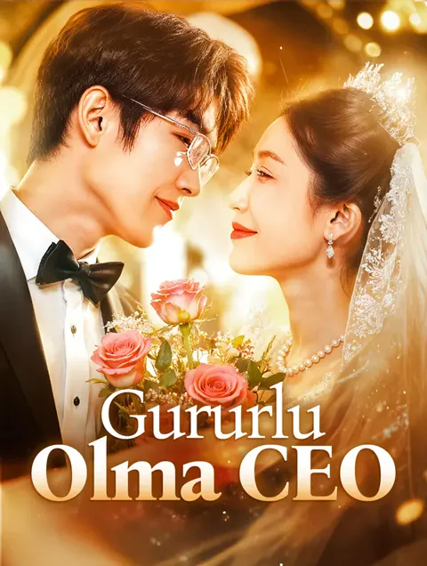 Gururlu Olma CEO(Dublajlı) dizisi kapak görseli — 80 bölüm full HD Türkçe izle