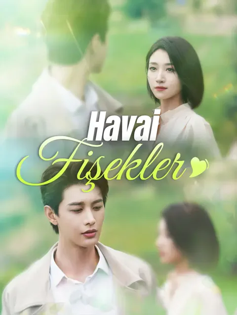 Havai Fişekler(Dublajlı) dizisi kapak görseli — 99 bölüm full HD Türkçe izle