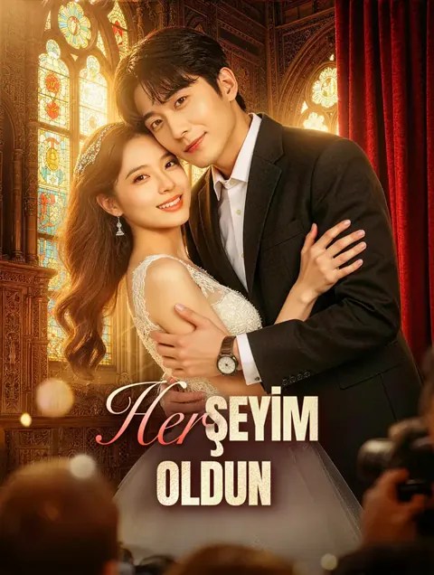 Her Şeyim Oldun dizisi kapak görseli — 71 bölüm full HD Türkçe izle
