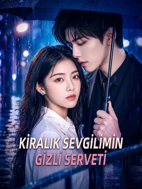 KİRALIK SEVGİLİMİN GİZLİ SERVETİ dizisi kapak görseli — 61 bölüm full HD Türkçe izle