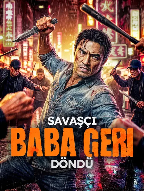 Savaşçı Baba Geri Döndü dizisi kapak görseli — 50 bölüm full HD Türkçe izle