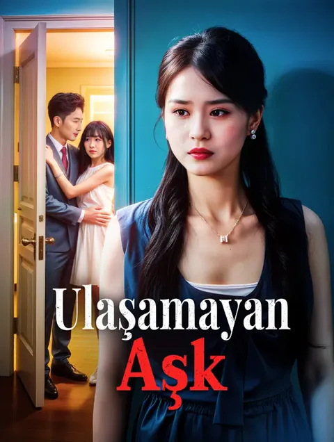 Ulaşamayan Aşk(Dublajlı) dizisi kapak görseli — 60 bölüm full HD Türkçe izle