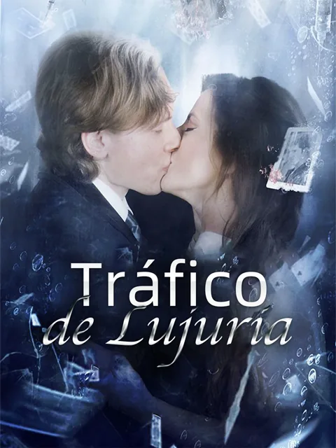 Tráfico de lujuria portada — ver los 86 episodios gratis en HD