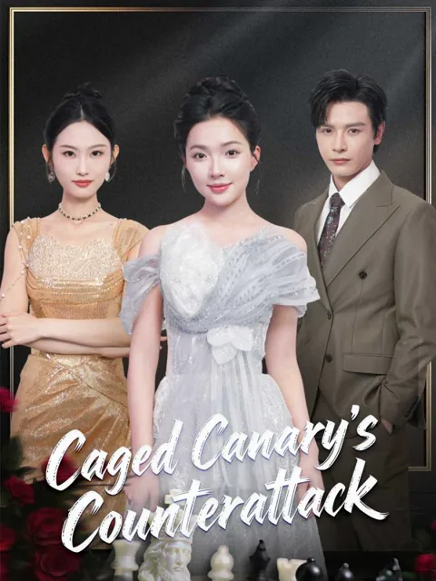 Caged Canary’s Counterattack cover image — watch all 100 episodes free in HD
