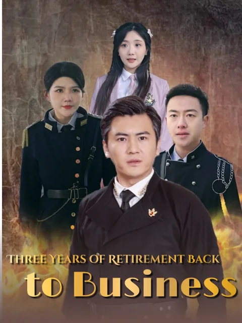 Three Years of Retirement Back to Business (English dubbed version) cover image — watch all 76 episodes free in HD