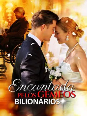 Encantada pelos Gêmeos Bilionários capa — assistir aos 51 episódios grátis em HD