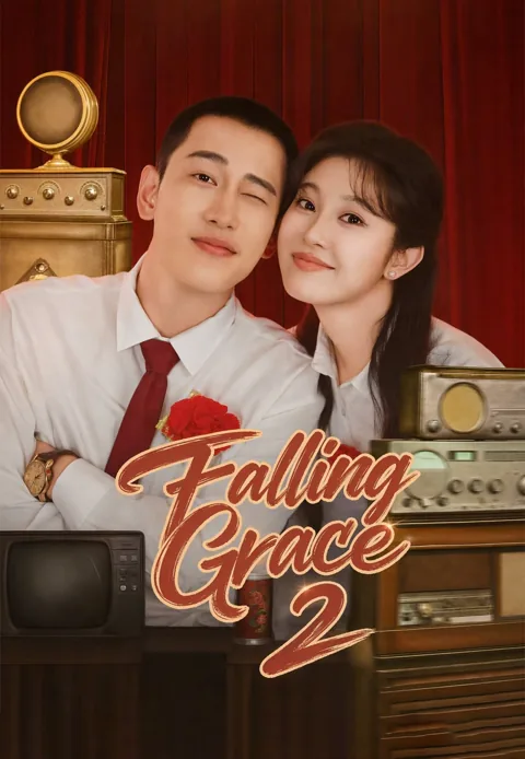 Falling Grace 2 cover image — watch all 77 episodes free in HD