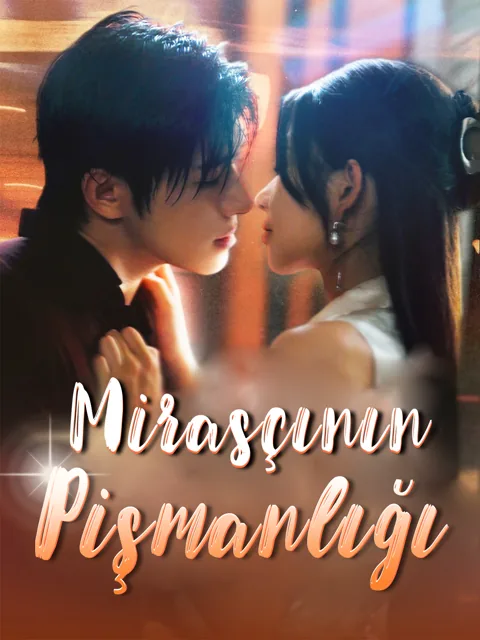 Mirasçının Pişmanlığı dizisi kapak görseli — 76 bölüm full HD Türkçe izle