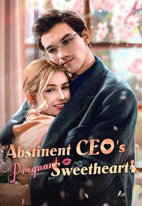 Abstinent CEO's Pregnant Sweetheart cover image — watch all 60 episodes free in HD