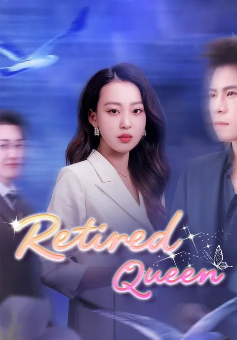 Retired Queen cover image — watch all 82 episodes free in HD