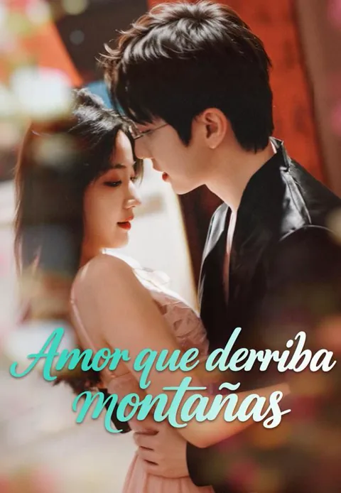 Amor que derriba montañas portada — ver los 88 episodios gratis en HD