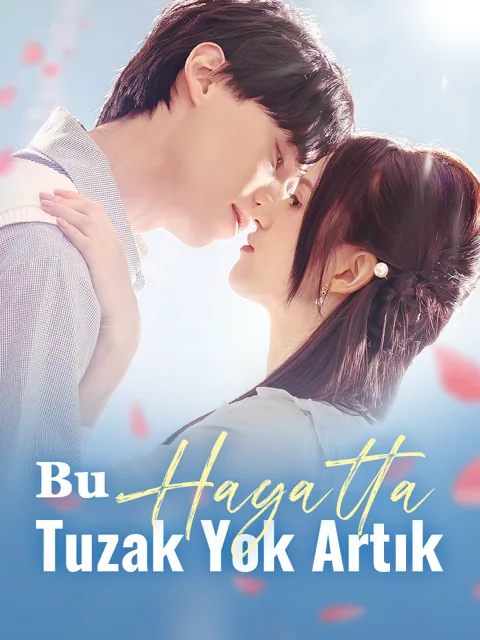 Bu Hayatta Tuzak Yok Artık dizisi kapak görseli — 53 bölüm full HD Türkçe izle