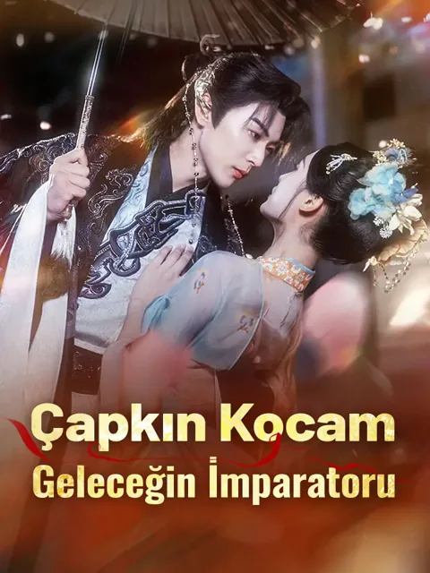 Çapkın Kocam Geleceğin İmparatoru dizisi kapak görseli — 87 bölüm full HD Türkçe izle