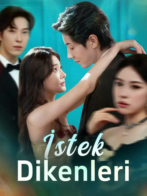 İstek Dikenleri dizisi kapak görseli — 60 bölüm full HD Türkçe izle