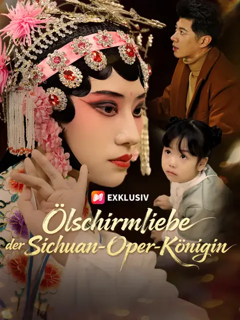 Ölschirmliebe der Sichuan-Oper-Königin Cover — alle 60 Folgen kostenlos in HD ansehen