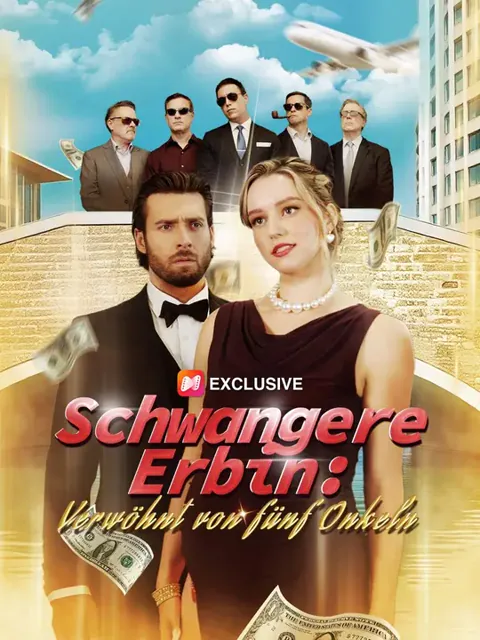 (Synchro)Schwangere Erbin: Verwöhnt von fünf Onkeln Cover — alle 69 Folgen kostenlos in HD ansehen