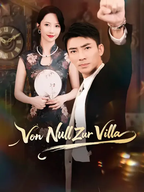 Von Null Zur Villa Cover — alle 61 Folgen kostenlos in HD ansehen