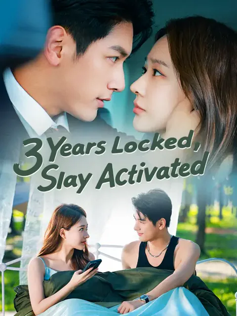 3 Years Locked, Slay Activated cover image — watch all 60 episodes free in HD