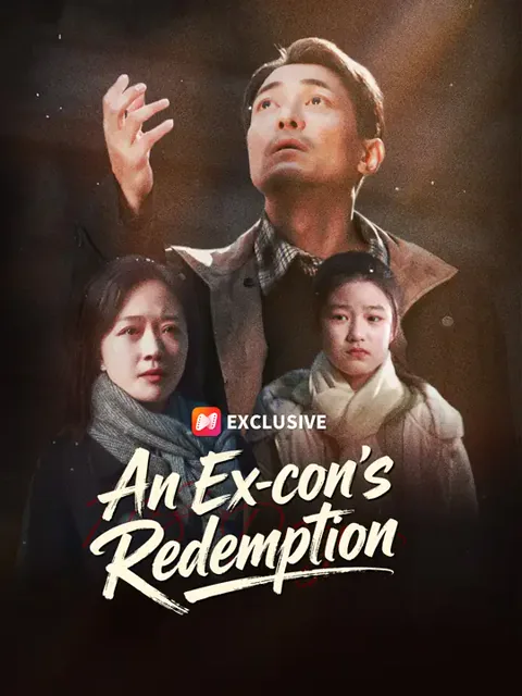 An Ex-con's Redemption cover image — watch all 61 episodes free in HD