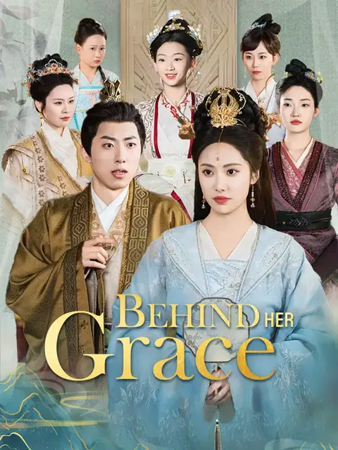 Behind Her Grace cover image — watch all 35 episodes free in HD