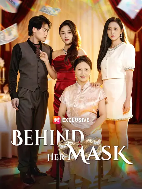 Behind Her Mask cover image — watch all 58 episodes free in HD