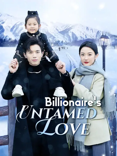 Billionaire's Untamed Love cover image — watch all 89 episodes free in HD