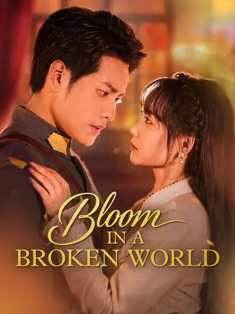 Bloom in A Broken World cover image — watch all 55 episodes free in HD