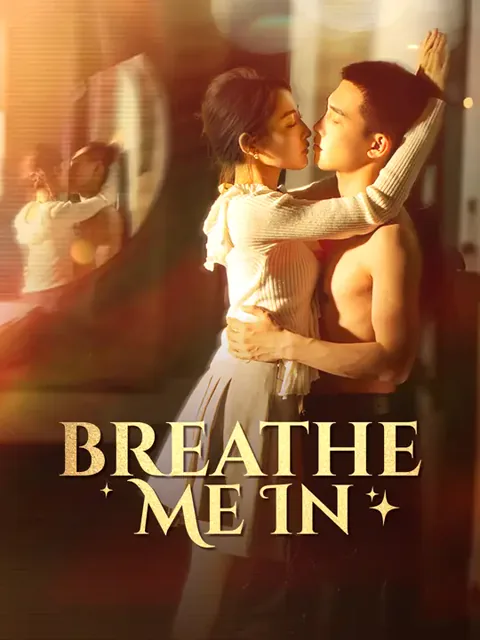 Breathe Me In cover image — watch all 63 episodes free in HD