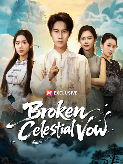 Broken Celestial Vow cover image — watch all 50 episodes free in HD