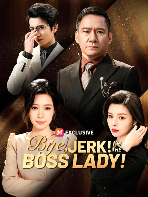Bye, Jerk! I'm the Boss Lady! cover image — watch all 75 episodes free in HD