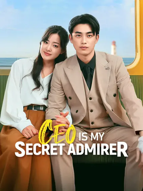 CEO Is My Secret Admirer cover image — watch all 62 episodes free in HD