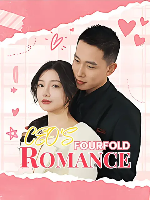 CEO's Fourfold Romance cover image — watch all 80 episodes free in HD