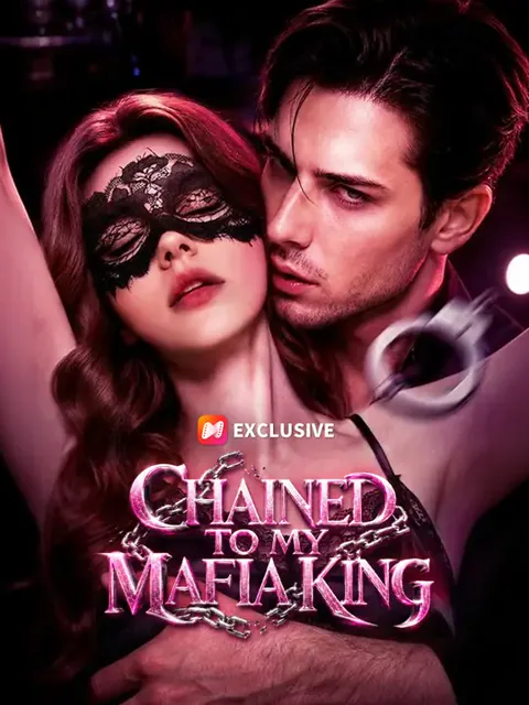 Chained to My Mafia King cover image — watch all 60 episodes free in HD