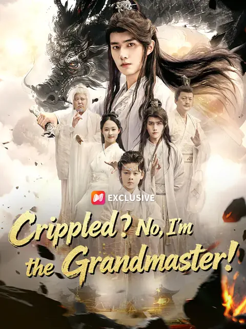 Crippled? No, I'm the Grandmaster! cover image — watch all 56 episodes free in HD