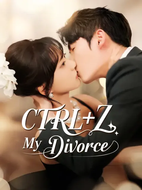 CTRL+Z My Divorce cover image — watch all 60 episodes free in HD