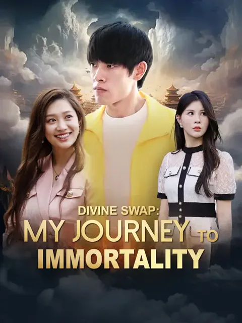 Divine Swap: My Journey to Immortality cover image — watch all 85 episodes free in HD