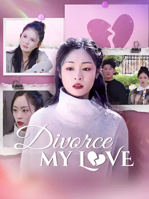 Divorce, My Love cover image — watch all 33 episodes free in HD