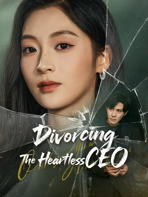 Divorcing The Heartless CEO cover image — watch all 59 episodes free in HD