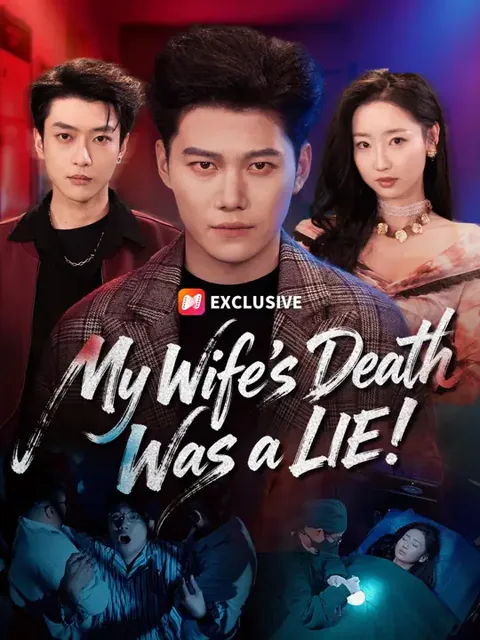 (Dubbed) My Wife's Death Was a LIE! cover image — watch all 60 episodes free in HD
