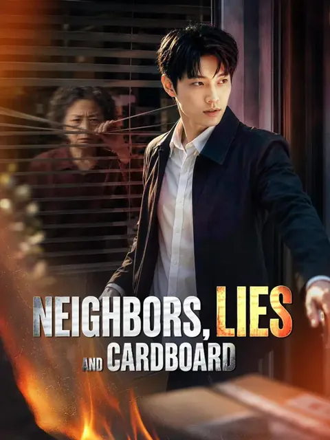 (Dubbed) Neighbors, Lies, and Cardboard cover image — watch all 28 episodes free in HD