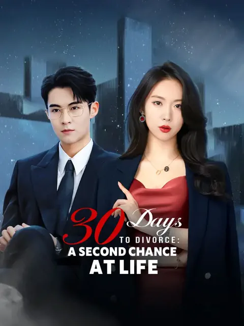 (Dubbed)30 Days to Divorce: A Second Chance at Life cover image — watch all 52 episodes free in HD