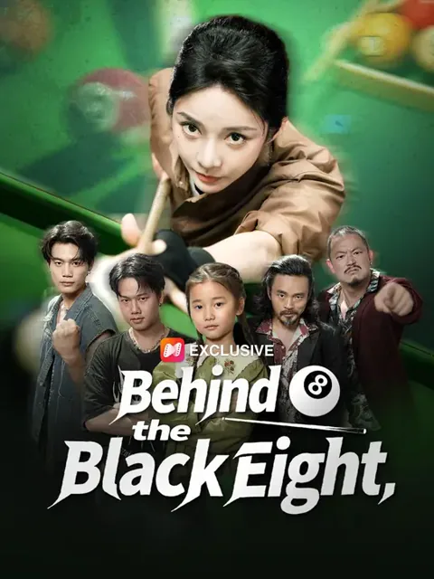 (Dubbed)Behind the Black Eight cover image — watch all 74 episodes free in HD
