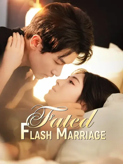 (Dubbed)Fated Flash Marriage cover image — watch all 73 episodes free in HD