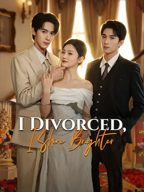 (Dubbed)I Divorced, I Shine Brighter! cover image — watch all 78 episodes free in HD